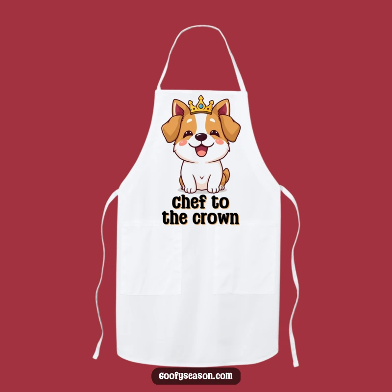 Funny Royal Dog Feast Apron: Cook Like Royalty, Laugh Like a Dog