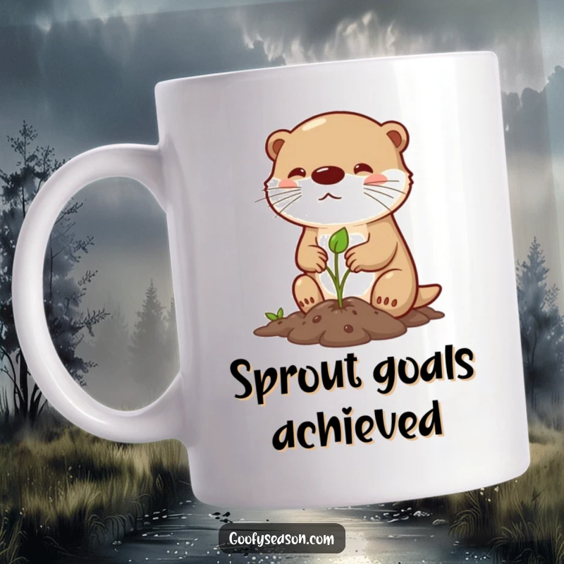 Funny mug featuring a determined otter character enthusiastically planting a tiny green sprout in rich spring soil, showcasing determination and growth.