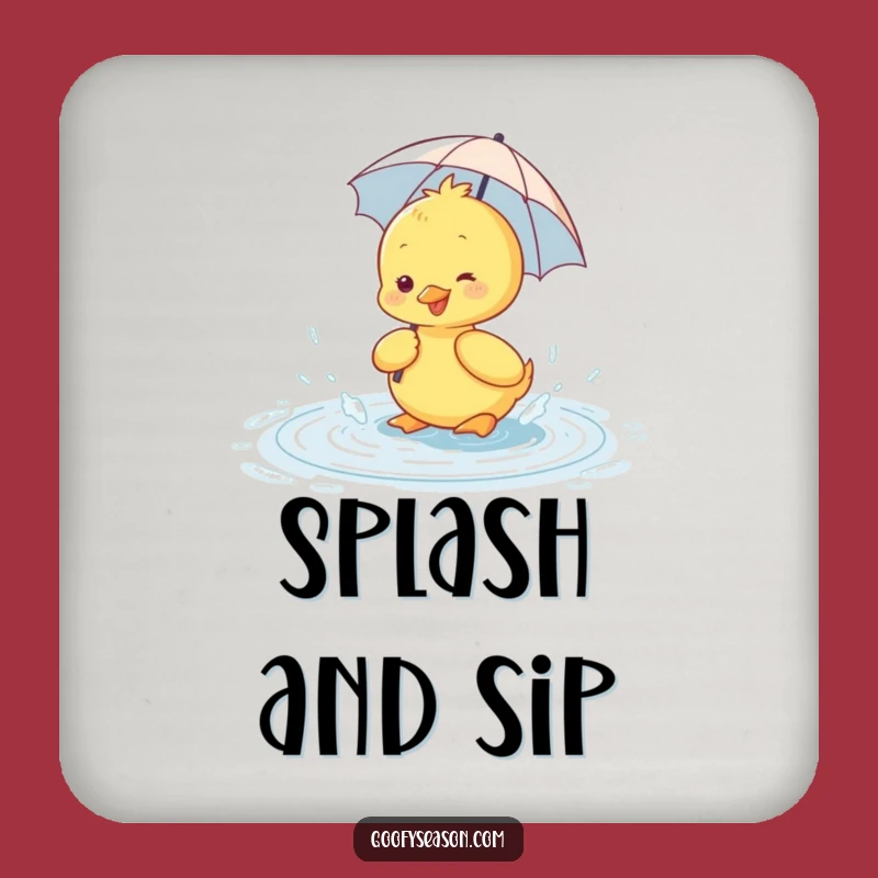 Funny Duckling Puddle Coaster - Cheerful Rainy Day Protection Gift