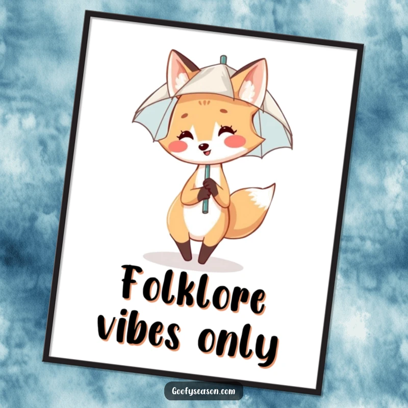 Funny Poster: A smiling fox happily dances under a tiny umbrella during a gentle rain shower.