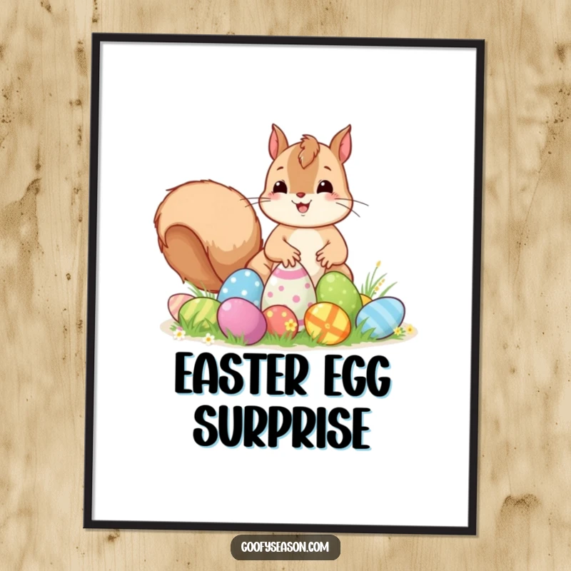 Funny Kawaii squirrel with great excitement, placing colorful Easter eggs for a hunt, displayed as wall art.
