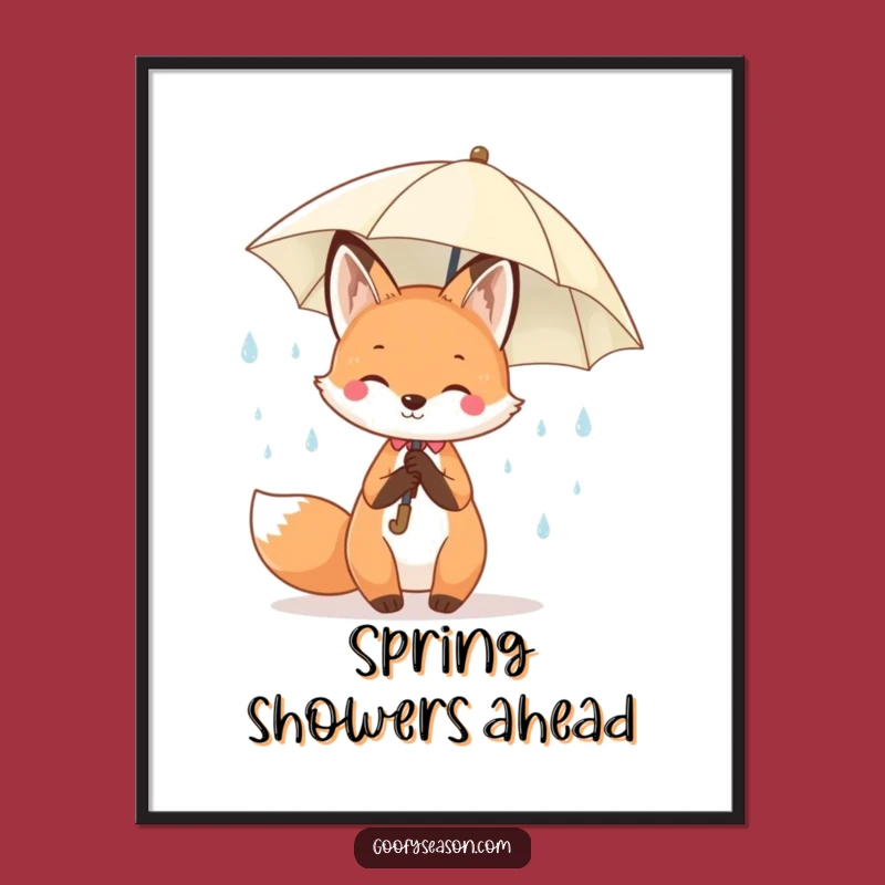 Funny Kawaii Spring Fox Poster - Cheerful Raindrops Umbrella Art