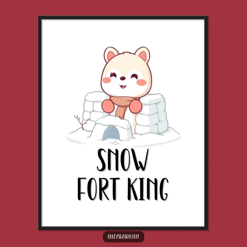 Funny Snow Fort Builder Animal Poster - Winter Wonderland Gift