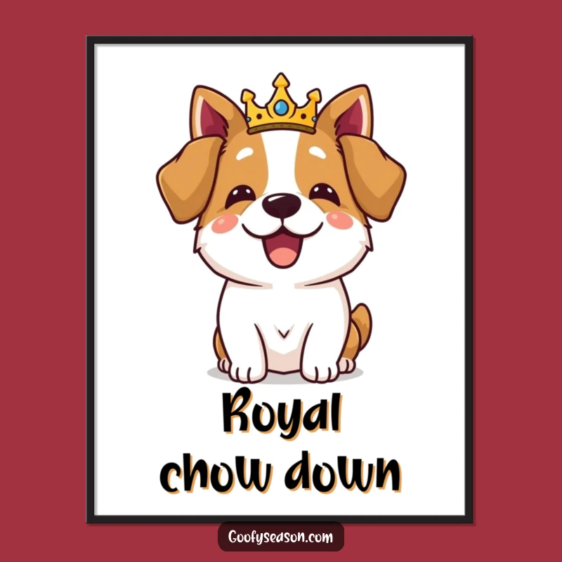 Funny Royal Dog Feast Poster: Regal Wall Art for Canine Connoisseurs