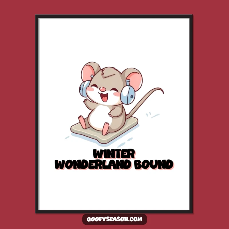 Funny Mouse Poster: Winter Snow Slider Art, Charming Humorous Gift Idea