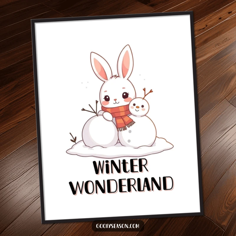 Funny poster of a cute bunny wearing a scarf, building a snowman with a carrot nose, perfect for whimsical wall decor.