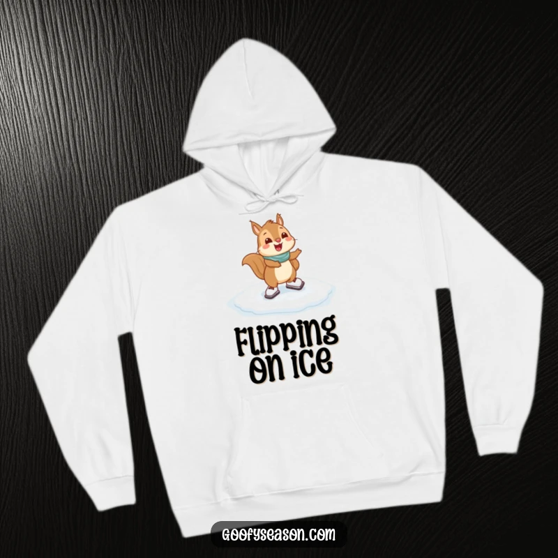 Funny Squirrel Hoodie: A happy squirrel character gleefully ice skating on a frozen puddle, perfect for cozy winter days.