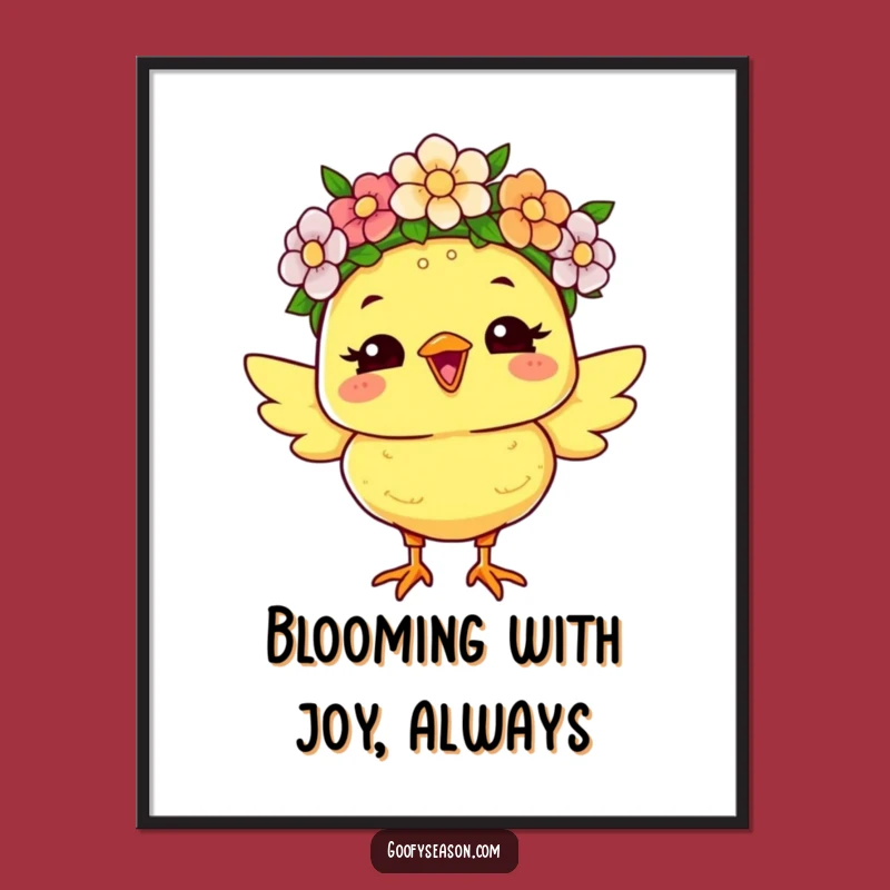 Funny Free Printable Wall Art: Joyous Chick in Flower Crown - Cute Downloadable Art