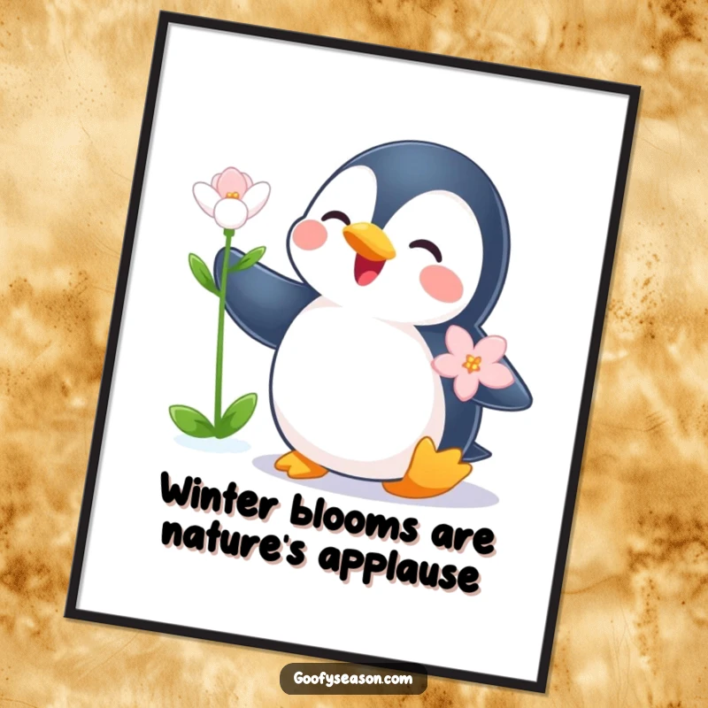 Funny free printable wall art of a joyous penguin celebrating a single flower blooming amidst snowy, wintery scenery.