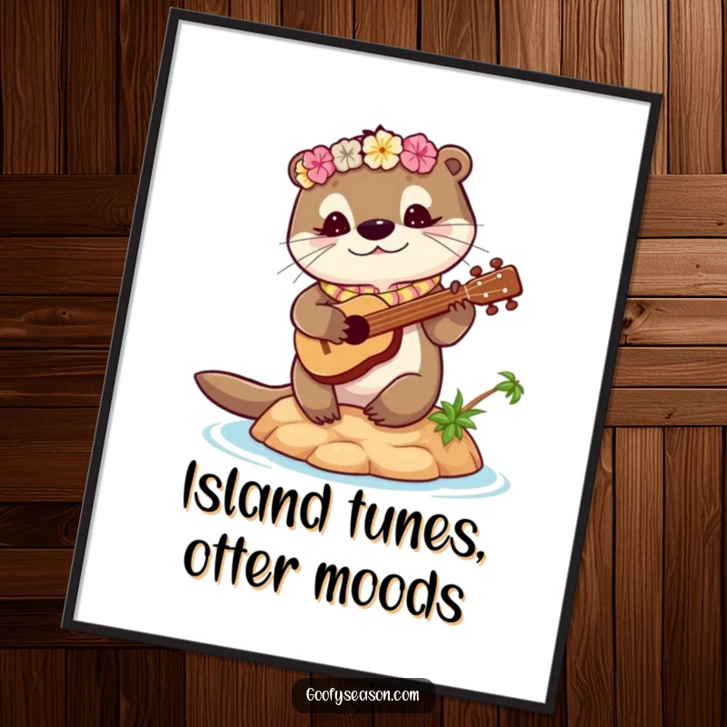 Funny Free Printable Wall Art: Cute otter wearing a lei, strumming a ukulele on a tiny tropical island