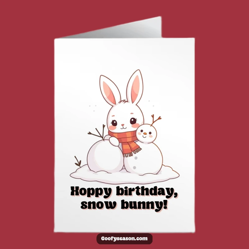 Free Printable Birthday Card: Cute Bunny Snowman Builder, Adorable Downloadable Greeting