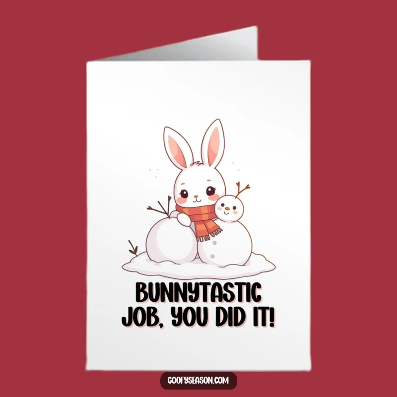 Free Printable Congrats Card: Funny Bunny Snowman Builder, Charming Downloadable Greeting