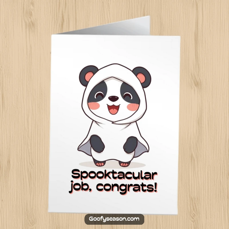 Funny Free Printable Congrats Card: A smiling panda dressed as a ghost celebrates a successful occasion with a happy haunting.