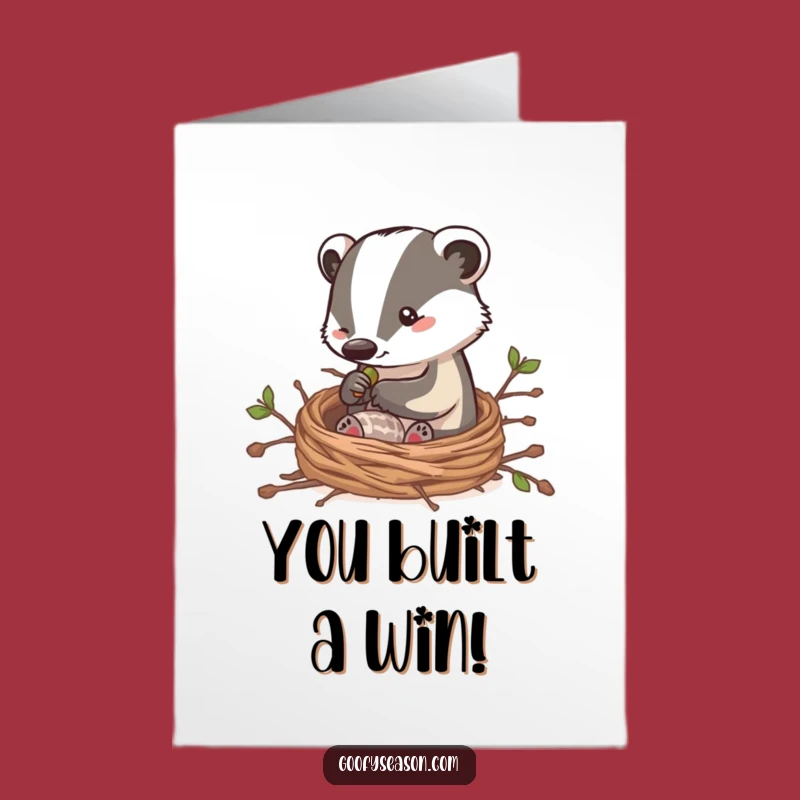 Free Printable Congrats Card: Badger's Cozy Achievement - Funny Downloadable
