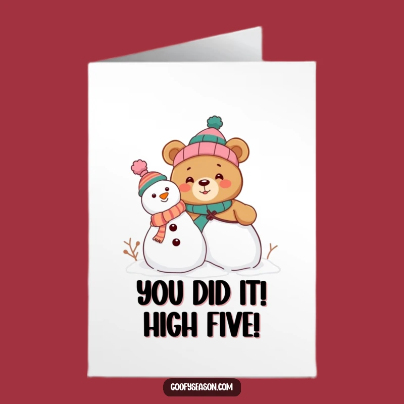 Free Printable Congrats Card: Curious Bear & Snowman, Funny Downloadable Gift for Any Occasion