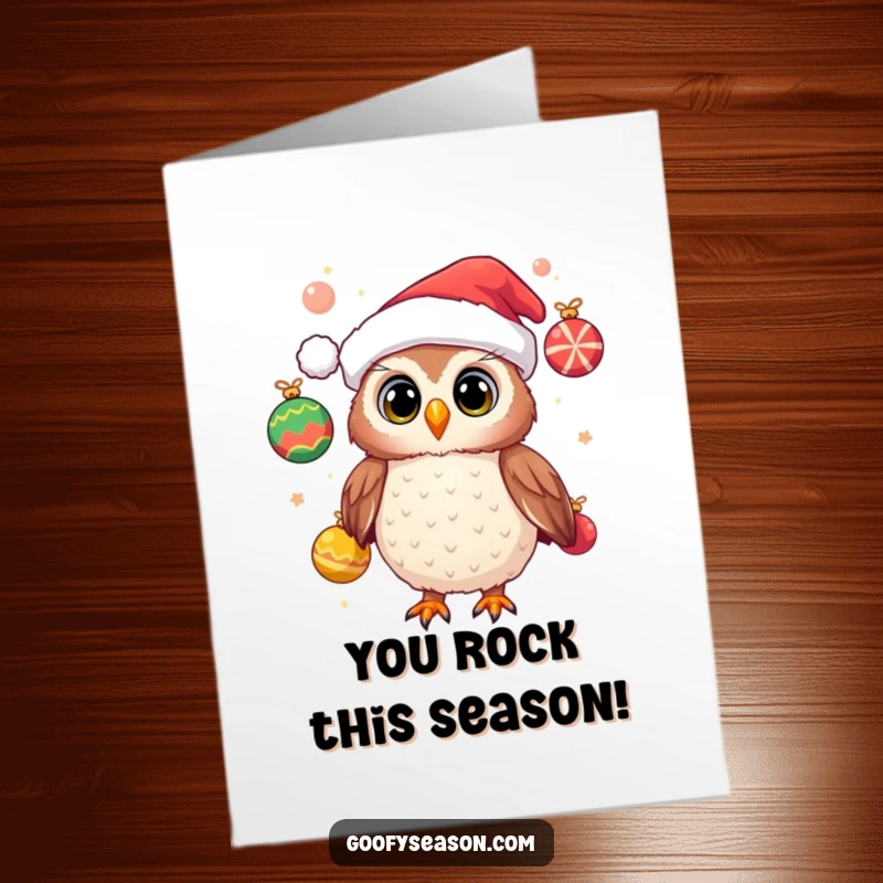 Funny Free Printable Congrats Card: Cheerful owl in a Santa hat, juggling ornaments, celebrating a successful feat.
