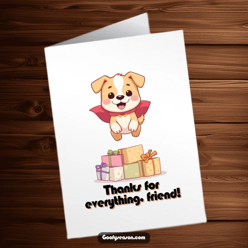 Funny Free Printable Thank You Card: Dog wearing a cape leaping over presents, expressing thanks.