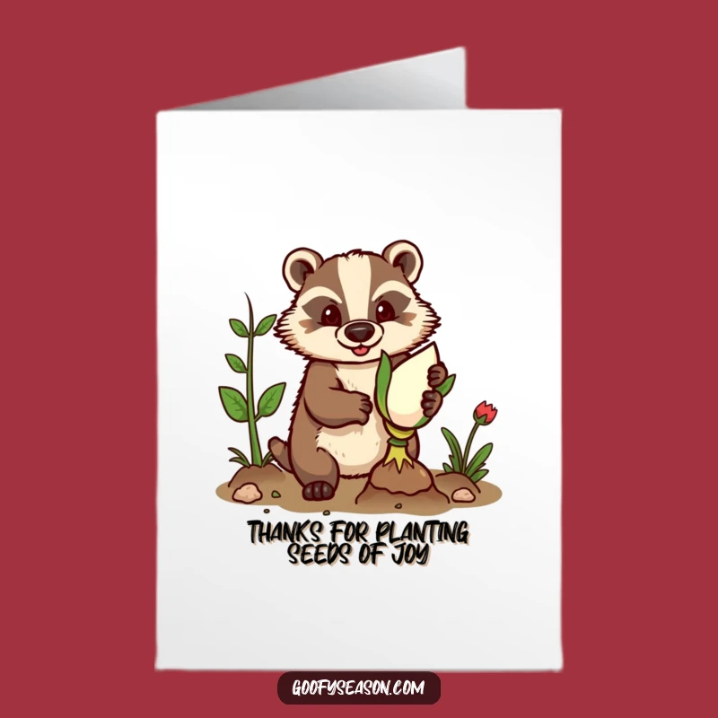 Free Printable Thank You Card Funny Badger Planting Bulb Downloadable Gift