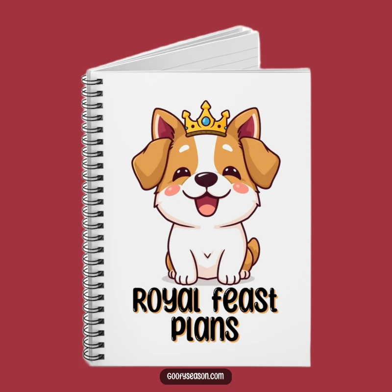 Funny Royal Dog Feast Notebook: Dine on Delightful Ideas