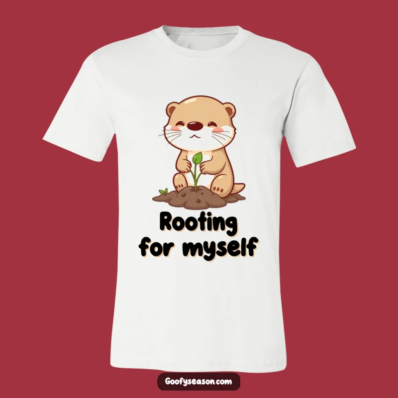 Funny Otter Spring Planting T-Shirt: Determined Gardener Humor, Great Gift